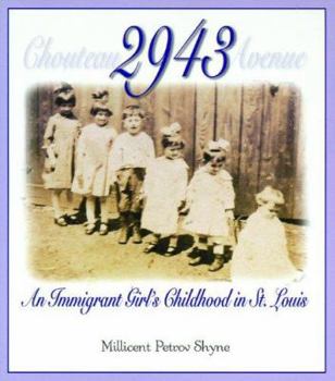 Paperback 2943: An Immigrant Girl's Childhood in St. Louis Book