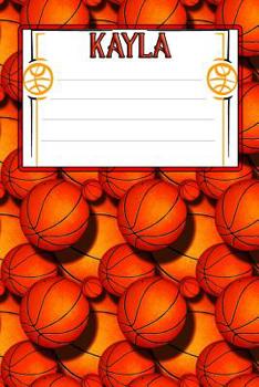 Paperback Basketball Life Kayla: College Ruled Composition Book