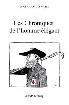 Paperback Les Chroniques de l'Homme ?l?gant [French] Book