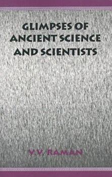 Paperback Glimpses of Ancient Science and Scientists Book