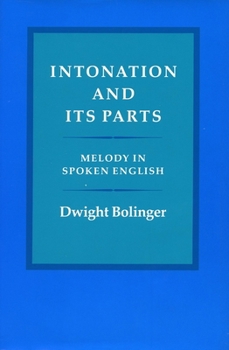 Hardcover Intonation and Its Parts: Melody in Spoken English Book