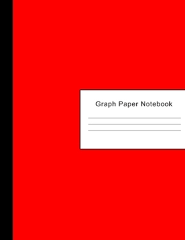 Paperback Graph Paper: 600 Pages (300 Sheets) of Blank 4 x 4 Quad Rule Sqared Paper - White Notebook Writing & Sketch Pad - Assignments, Clas Book