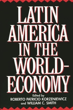 Paperback Latin America in the World-Economy Book
