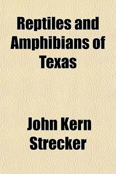 Paperback Reptiles and Amphibians of Texas Book