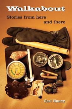 Paperback Walkabout: Stories from here and there . . . Book