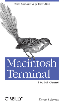 Paperback Macintosh Terminal Pocket Guide: Take Command of Your Mac Book
