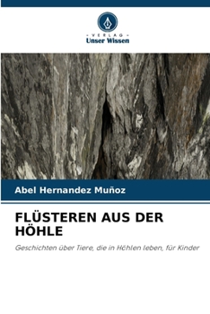 Flüsteren Aus Der Höhle (German Edition)
