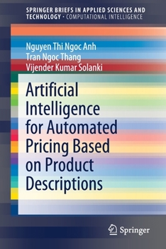 Paperback Artificial Intelligence for Automated Pricing Based on Product Descriptions Book