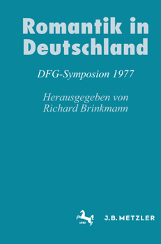 Hardcover Romantik in Deutschland: Dfg-Symposion 1977 [German] Book