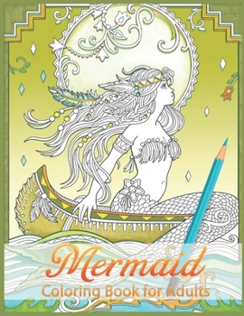 Paperback Mermaids Coloring Book: Stress Relieving Designs for Adults Relaxation Book