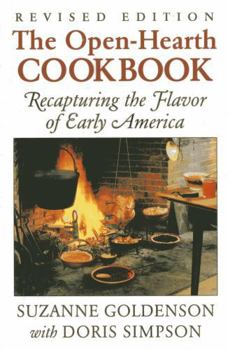 Paperback Open-Hearth Cookbook: Recapturing the Flavor of Early America Book