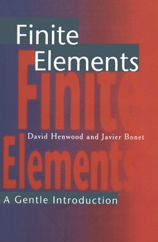 Paperback Finite Elements: A Gentle Introduction Book