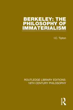 Paperback Berkeley: The Philosophy of Immaterialism Book