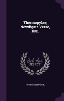 Hardcover Thermopylae; Newdigate Verse, 1881 Book