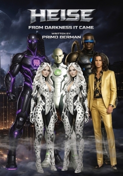Paperback Heise: From Darkness It Came Book