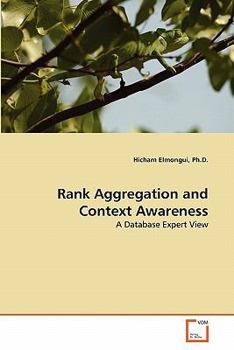 Paperback Rank Aggregation and Context Awareness Book