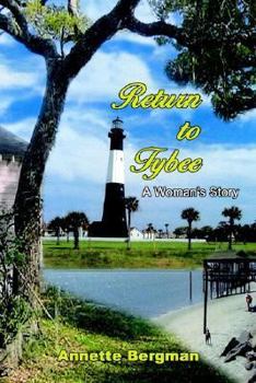 Paperback Return to Tybee: A Woman's Story Book