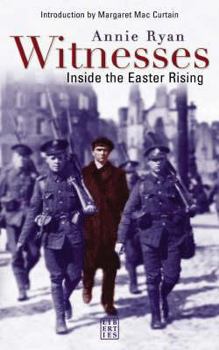 Paperback Witnesses: Inside the Easter Rising Book