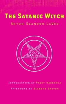 Paperback The Satanic Witch Book