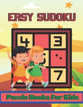 Paperback Easy Sudoku Puzzle Books For Kids: A unique Sudoku for brain games kids activity Book