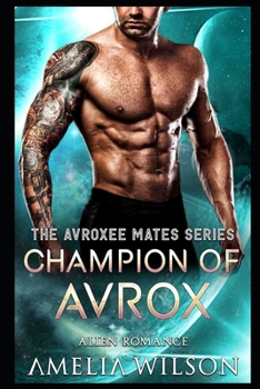 Paperback Champion of Avrox: Alien Romance Book