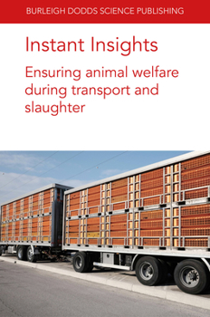 Paperback Instant Insights: Ensuring Animal Welfare During Transport and Slaughter Book