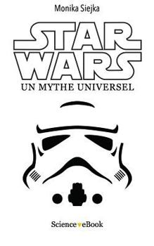 Paperback Star Wars: Un mythe universel [French] Book