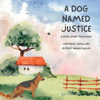 Paperback A Dog Named Justice Book