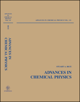 Advances in Chemical Physics V 131 - Book #131 of the Advances in Chemical Physics