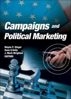 Paperback Campaigns and Political Marketing Book