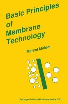 Paperback Basic Principles of Membrane Technology Book