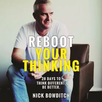 Paperback Reboot Your Thinking: 28 Days to Think Different. Be Better Book