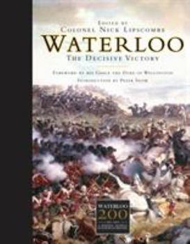 Hardcover Waterloo: The Decisive Victory Book