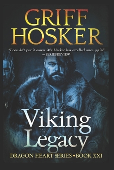 Viking Legacy - Book #21 of the Dragon Heart