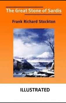 Paperback The Great Stone of Sardis Illustrated Book