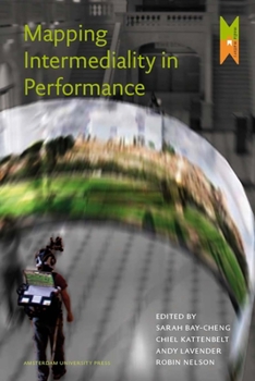 Paperback Mapping Intermediality in Performance Book