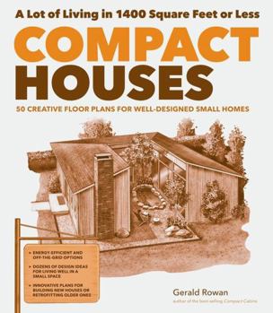 Paperback Compact Houses: 50 Creative Floor Plans for Well-Designed Small Homes Book