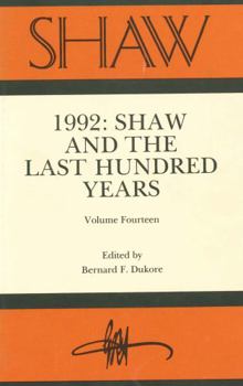 Library Binding Shaw: The Annual of Bernard Shaw Studies, Vol. 14: Shaw and the Last Hundred Years Book