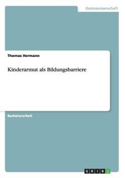 Paperback Kinderarmut als Bildungsbarriere [German] Book