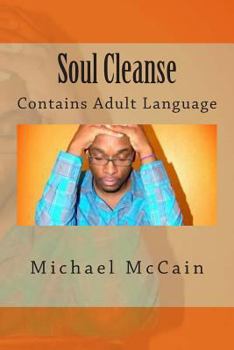 Paperback Soul Cleanse: Contains Adult Language Book