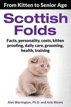 Paperback Scottish Folds: From Kitten to Senior Age Book