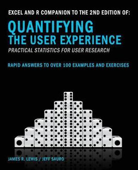 Paperback Excel and R Companion to the 2nd Edition of Quantifying the User Experience Book