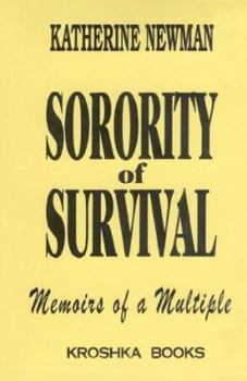 Sorority of Survival: Memoirs of a Multiple