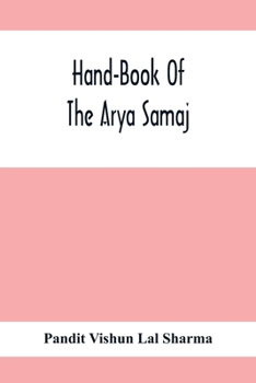 Paperback Hand-Book Of The Arya Samaj Book