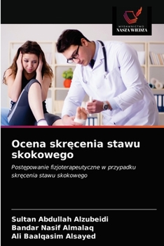 Paperback Ocena skr&#281;cenia stawu skokowego [Polish] Book