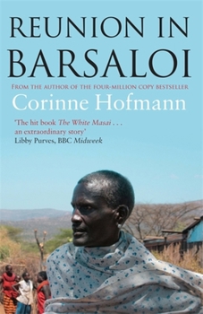 Wiedersehen in Barsaloi - Book #3 of the White Masai