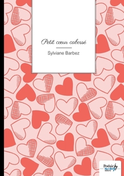 Paperback Petit coeur cabossé [French] Book