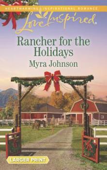 Mass Market Paperback Rancher for the Holidays [Large Print] Book