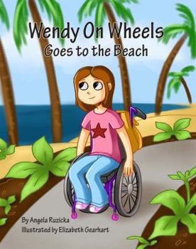 Paperback Wendy On Wheels Goes To The Beach Book