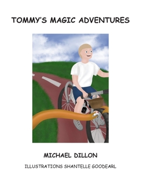Paperback Tommy's Magic Adventures Book